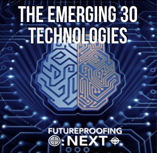 The Emerging 30 Technologies