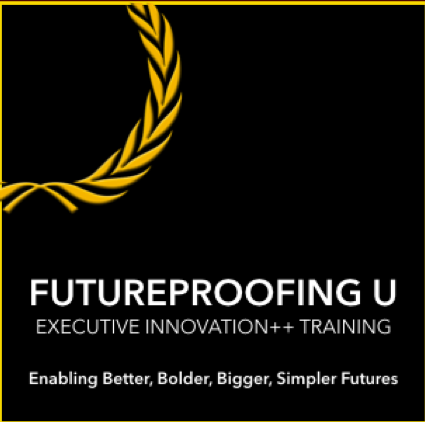 Futureproofing U - The Best in Corporate Innovation++ Training